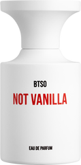 NOT VANILLA (Discontinued) - BORNTOSTANDOUT - Bloom Perfumery