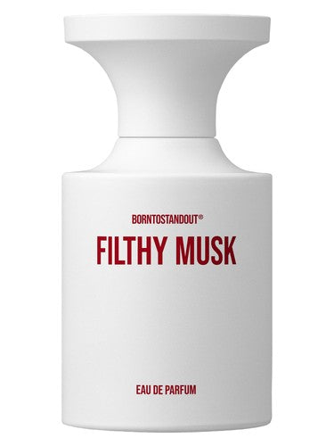 BORNTOSTANDOUT® Filthy Musk by BORNTOSTANDOUT
