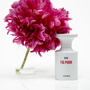 FIG PORN - BORNTOSTANDOUT - Bloom Perfumery