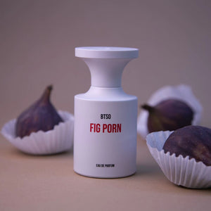 FIG PORN - BORNTOSTANDOUT - Bloom Perfumery
